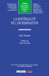 La matérialité de l'incrimination - Alice Roques