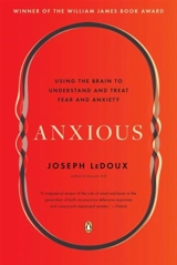 Anxious - Joseph E. LeDoux