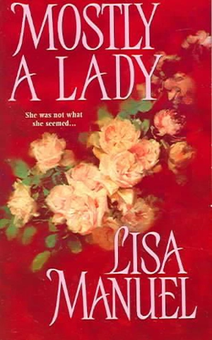 Mostly a Lady - Manuel, Lisa