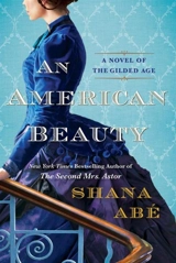 An American Beauty - Shana Abé