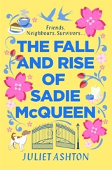 The Fall and Rise of Sadie - Juliet Ashton