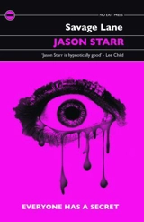 Savage Lane - Jason Starr