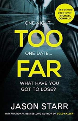 Too Far - Jason Starr