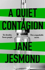 A Quiet Contagion - Jesmond, Jane