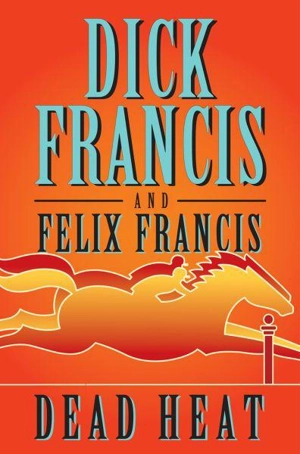 Dead Heat - Dick Francis