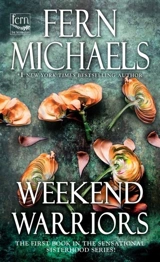 Weekend Warriors Vol. 1 - Fern Michaels