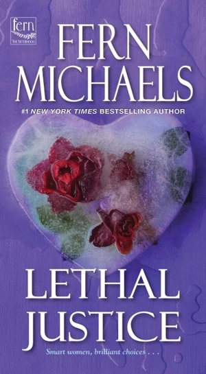 Lethal Justice - Fern Michaels