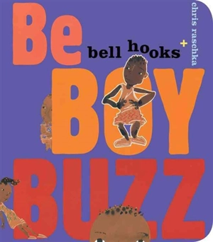 Be Boy Buzz - Hooks, Bell