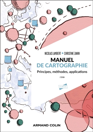 Manuel de cartographie : principes, méthodes, applications - Nicolas Lambert