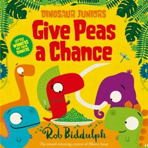 Give Peas a Chance Vol. 2 - Rob Biddulph