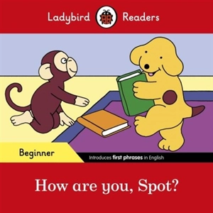 How are you, Spot ?