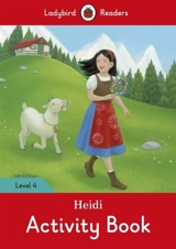 Heidi Activity Book : Ladybird Readers Level 4 - Johanna Spyri