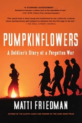 Pumpkinflowers : A Soldier's Story - Matti Friedman