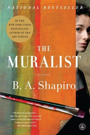 The Muralist - Shapiro, B.A.