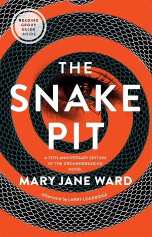 The Snake Pit - Mary Jane Ward