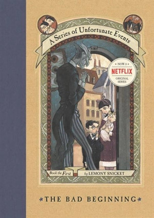 The Bad Beginning Vol. 1 - Snicket, Lemony