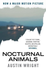Nocturnal Animals Film Tie In : (original title= Tony and Susan) - Austin McGiffert Wright