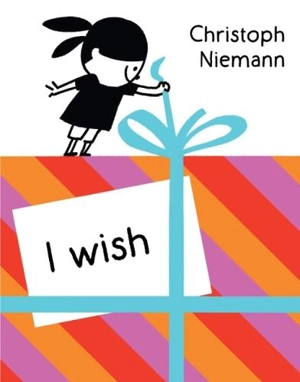 I Wish - Christoph Niemann