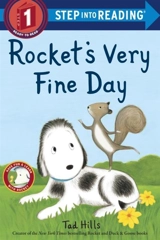 Rocket's Very Fine Day : Rocket 1 - Tad Hills