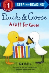 A Gift for Goose : Duck & Goose 1 - Tad Hills