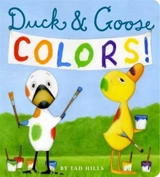 Duck and Goose Colors - Tad Hills