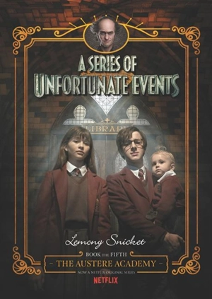 The Austere Academy Vol. 5 - Snicket, Lemony