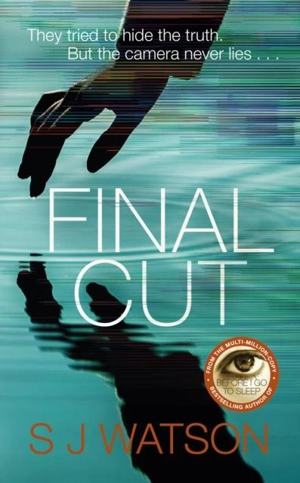 Final Cut Vol. 3 - S.J. Watson