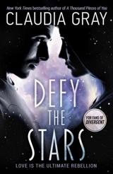 Defy the Stars - Gray, Claudia