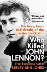 Who Killed John Lennon ? - Lesley-Ann Jones