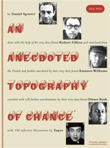 An Anecdoted Topography of Chance - Daniel Spoerri