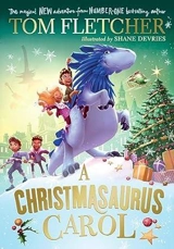 A Christmasaurus Carol - Fletcher, Tom