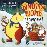 The Dinosaur that Pooped a Reindeer ! - Fletcher, Tom
