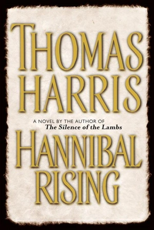 Hannibal Rising - Harris, Thomas