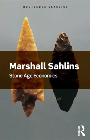 Stone Age Economics - Marshall David Sahlins