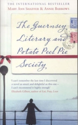 The Guernsey Literary and Potato Peel Pie Society - Mary Ann Shaffer