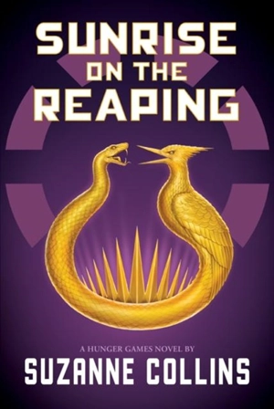 Sunrise on the Reaping - Collins, Suzanne