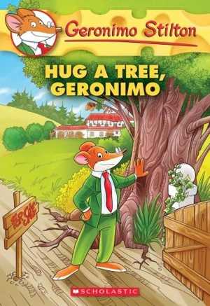 Hug a Tree Vol. 69 - Stilton, Geronimo