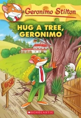 Hug a Tree Vol. 69 - Stilton, Geronimo