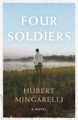 Four Soldiers - Hubert Mingarelli
