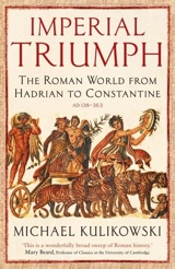 Imperial Triumph - Michael Kulikowski