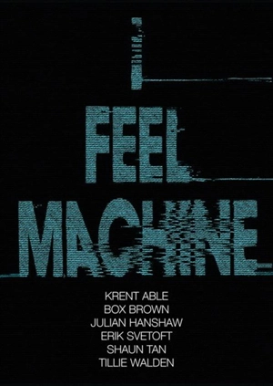 I Feel Machine - Tillie Walden