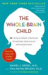 The Whole-Brain Child - Daniel J. Siegel