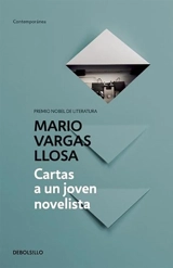 Cartas a un joven novelista / Letters to a Young Novelist - Vargas Llosa, Mario/ Grossman, Edith