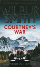 Courtney's War Vol. 17 - Wilbur Smith