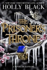The Prisoner's Throne Vol. 2 - Black, Holly
