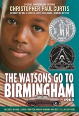 The Watsons Go to Birmingham : 1963 : A Novel - Christopher Paul Curtis