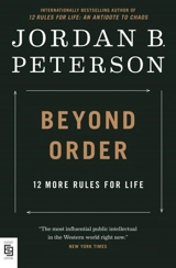 Beyond Order : 12 More Rules for Life - Peterson, Jordan B.