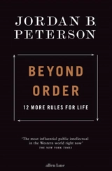 Beyond Order - Peterson, Jordan B.