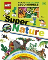 LEGO Super Nature : Includes 4 Exclusive LEGO Mini Models - Rona Skene