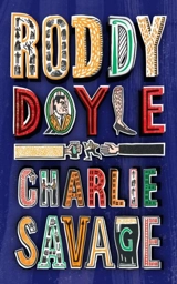 Charlie Savage - Roddy Doyle